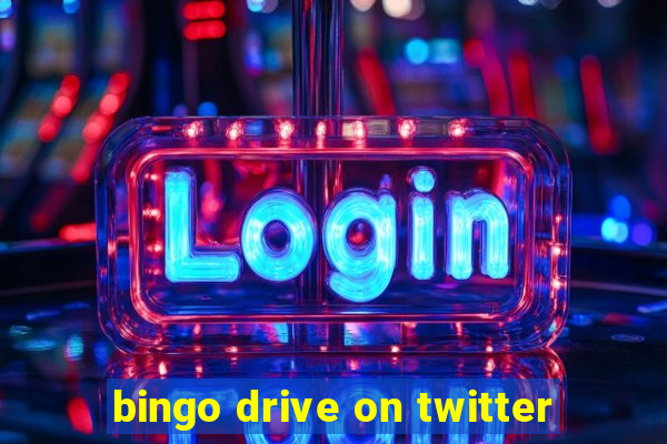 bingo drive on twitter